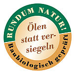 Rundum Natur - Ölen statt Versiegeln